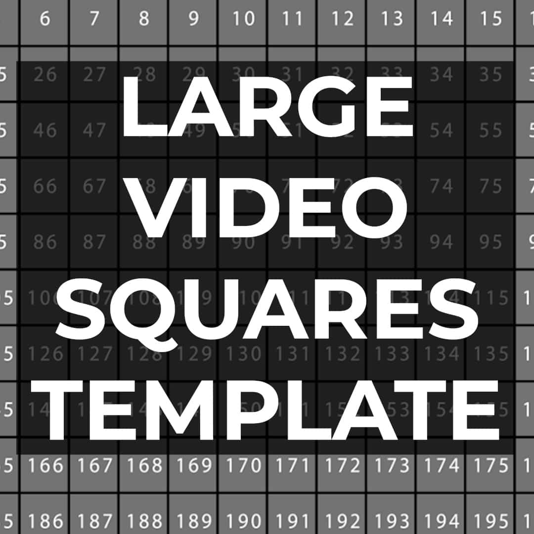 Large Video Squares Template